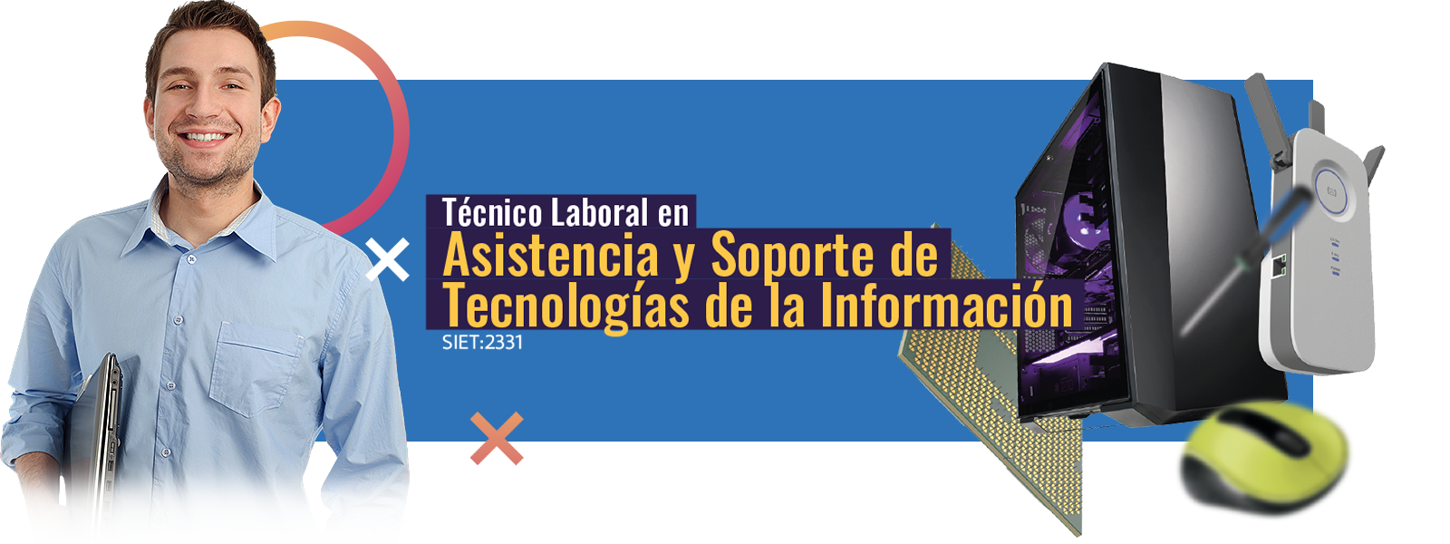 TÉCNICO LABORAL SOPORTE Y MANTENIMIENTO DE TECNOLOGÍAS DE LA INFORMACIÓN